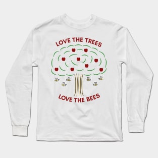 Love the Trees, Love the Bees Long Sleeve T-Shirt